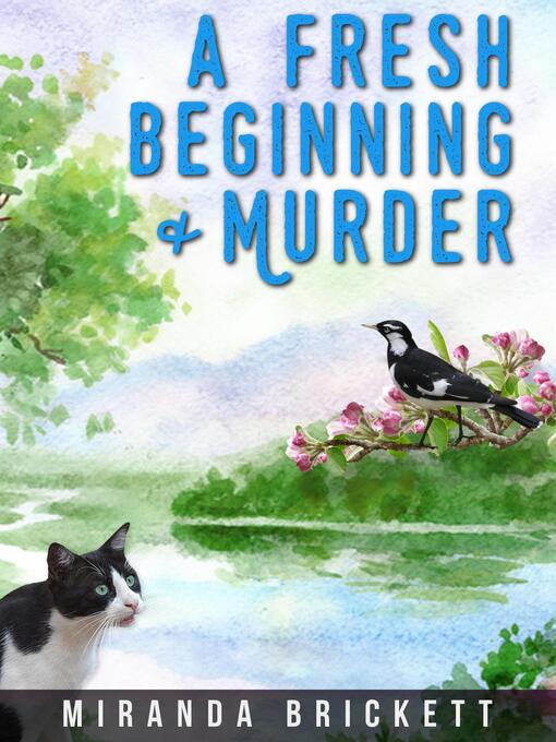 Title details for A Fresh Beginning & Murder by Miranda Brickett - Available